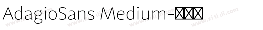 AdagioSans Medium字体转换